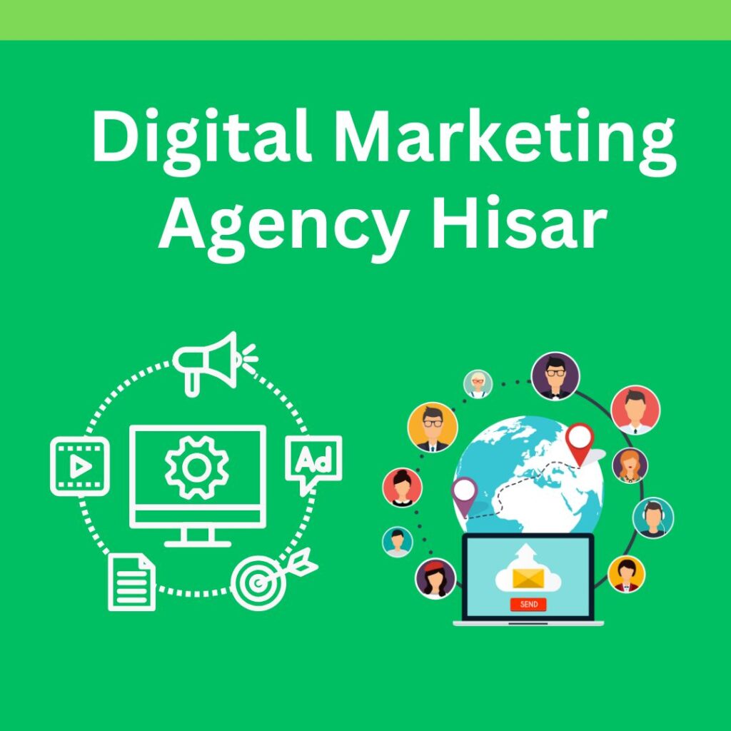 Digital Marketing Agency Hisar